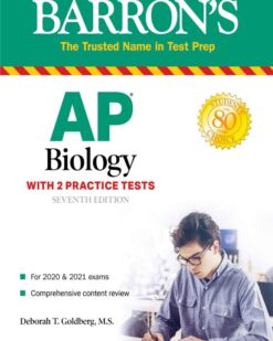 [Sách] Barron's AP Biology with 2 Practice Tests (2020 & 2021) 7th Edition By Deborah T Goldberg (Barron's Test Prep) – Sách giấy gáy xoắn