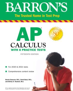 [Sách] Barron's AP Calculus with 8 Practice Tests (2020 & 2021) 15th Edition (Barron's Test Prep) – Sách giấy gáy xoắn