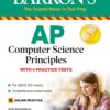 [Sách] Barron's AP Computer Science Principles with 4 Practice Tests (2020 & 2021) (Barron's Test Prep) – Sách giấy gáy xoắn