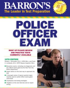 [Sách] Barron's Police Officer Exam with 4 Practice Tests 10th Edition (Barron’s Test Prep) – Sách giấy gáy xoắn