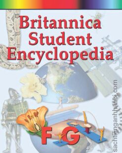 [Sách] Britannica Student Encyclopedia An A to Z Encyclopedia - Volume 5: F-G – Sách giấy gáy xoắn