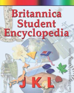 [Sách] Britannica Student Encyclopedia An A to Z Encyclopedia - Volume 7: J-K-L – Sách giấy gáy xoắn