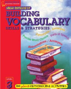 [Sách] Building Vocabulary Skills & Strategies Level 3 (High-Interest Building Vocabulary Skills & Strategies) - Sách giấy gáy xoắn