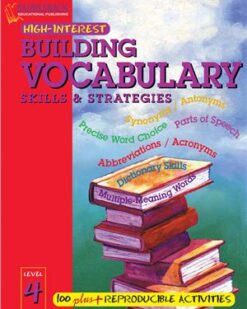 [Sách] Building Vocabulary Skills & Strategies Level 4 (High-Interest Building Vocabulary Skills & Strategies) - Sách giấy gáy xoắn