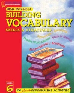 [Sách] Building Vocabulary Skills & Strategies Level 6 (High-Interest Building Vocabulary Skills & Strategies) - Sách giấy gáy xoắn