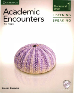 [Sách] Cambridge Academic Encounters Level 1 Student's Book Listening and Speaking The Natural World (2nd Edition) – Sách giấy gáy xoắn
