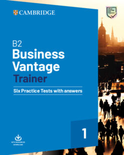 [Sách] Cambridge B2 Business Vantage Trainer (2020) - Sách giấy gáy xoắn