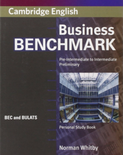 [Sách] Cambridge Business Benchmark Pre-Intermediate to Intermediate Prelimilary Personal Study Book (1st Edition 2007) - Sách giấy gáy xoắn