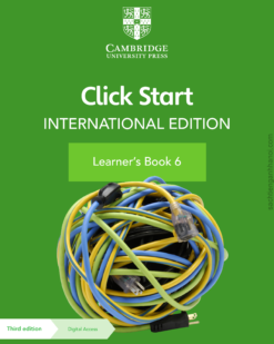 [Sách] Cambridge Click Start International Edition Learner's Book 6 (Third Edition) – Sách giấy gáy xoắn