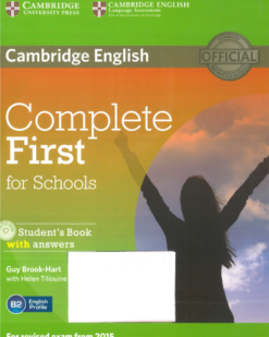 [Sách] Cambridge Complete First for Schools (1st edition 2014) Student's Book with answers - Sách giấy gáy xoắn