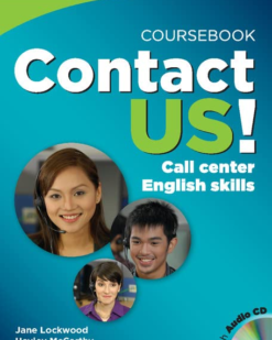 [Sách] Cambridge Contact Us! Coursebook with Audio CD: Call Center English Skills – Sách giấy gáy xoắn