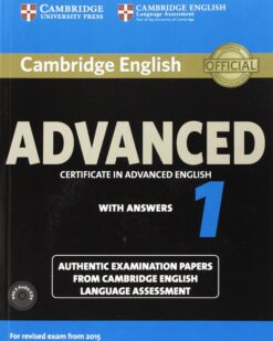 [Sách] Cambridge English Advanced 1 for Revised Exam from 2015 Student's Book with Answers Authentic Examination Papers - Sách giấy gáy xoắn