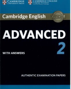 [Sách] Cambridge English Advanced 2 for Revised Exam from 2015 Student's Book with Answers Authentic Examination Papers - Sách giấy gáy xoắn