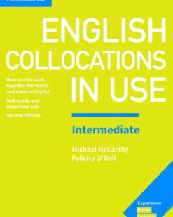 [Sách] Cambridge English Collocations in Use Intermediate with Answers ( Second Edition) - Sách giấy gáy xoắn