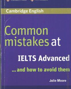 [Sách] Cambridge English Common mistakes at IELTS Advanced and how to avoid them – Sách giấy gáy xoắn