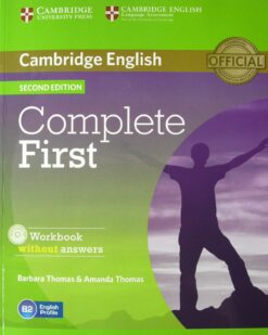 [Sách] Cambridge English Complete First (Second Edition) Workbook WITHOUT Answers for Revised exam from 2015 – Sách giấy gáy xoắn