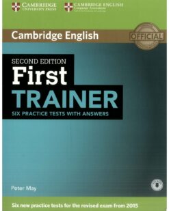 [Sách] Cambridge English First Trainer Six Practice Tests With Answers Key Second Edition (for the revised exam from 2015 )- Sách giấy gáy xoắn