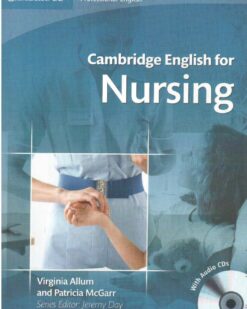 [Sách] Cambridge English for Nursing Intermediate Plus Student's Book (2008 version) – Sách giấy gáy xoắn
