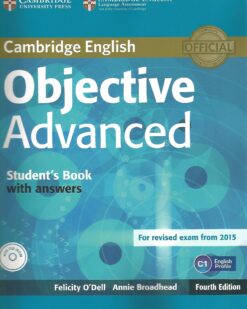 [Sách] Cambridge English Objective Advanced Student's Book with Answers (Fourth Edition) - Sách giấy gáy xoắn