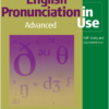 [Sách] Cambridge English Pronunciation In Use Advanced ( bìa màu, nội dung in đen trắng) 1st edition - Sách giấy gáy xoắn