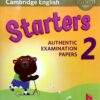 [Sách] Cambridge English Starters 2 Authentic Examination Papers For Revised Exam From 2018 Student's Book - Sách giấy gáy xoắn