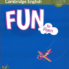 [Sách] Cambridge FUN for Flyers TEACHER's Book (3rd Edition - PHIÊN BẢN CŨ) - Sách giấy gáy xoắn