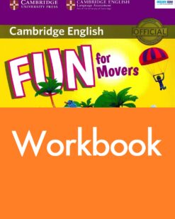 [Sách] Cambridge Fun For Movers 4th edition Workbook ( bài tập bổ sung cho FUN for Movers 4th) - Sách giấy gáy xoắn