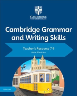 [Sách] Cambridge Grammar and Writing Skills Teacher's Resource with Digital Access 7–9 - Sách giấy gáy xoắn