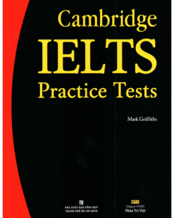 [Sách] Cambridge IELTS Practice Tests (NXB Tổng Hợp 2013) - Mark Griffiths - Sách giấy gáy xoắn