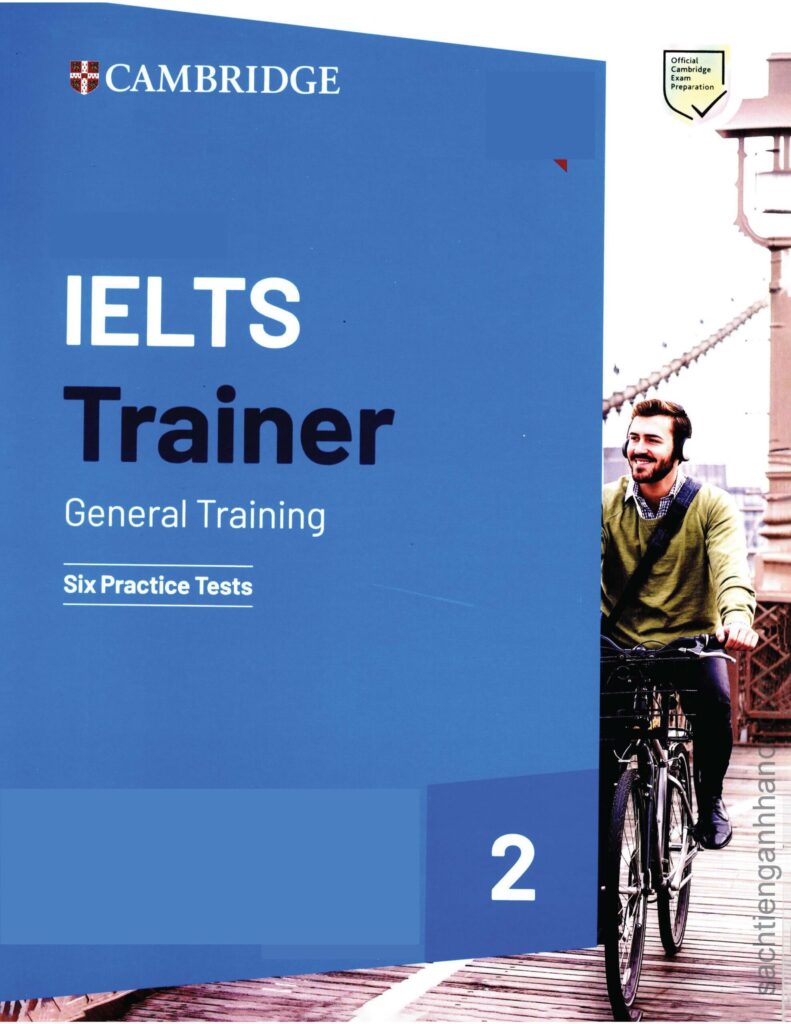 [Sách] Cambridge IELTS Trainer 2 General Training Six Practice Tests ...