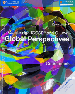 [Sách] Cambridge IGCSE and O Level Global Perspectives Coursebook (1st Edition 2016) - Sách giấy gáy xoắn