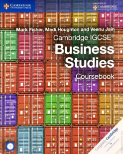 [Sách] Cambridge IGCSE Business Studies Coursebook by Mark Fisher, Medi Houghton, Veenu Jain (2014) - Sách giấy gáy xoắn