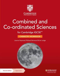 [Sách] Cambridge IGCSE Combined and Co-ordinated Sciences (Second Edition 2023) Chemistry Workbook- Sách giấy gáy xoắn