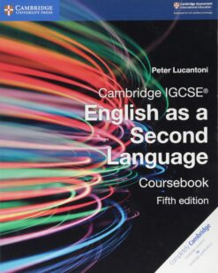 [Sách] Cambridge IGCSE® English as a Second Language Coursebook (fifth Edition) 2018 by Peter Lucantoni - Sách giấy gáy xoắn