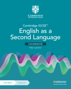 [Sách] Cambridge IGCSE English as a Second Language (ESL) Coursebook 2022 (6th Edition) by Peter Lucantoni - Sách giấy gáy xoắn