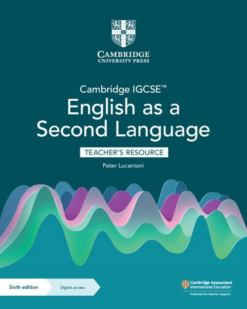 [Sách] Cambridge IGCSE English as a Second Language (ESL) TEACHER RESOURCES 2022 (6th Edition) by Peter Lucantoni - Sách giấy gáy xoắn
