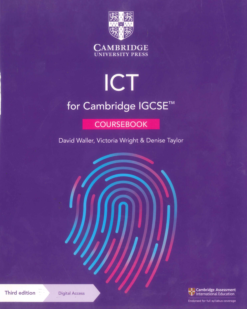 [Sách] Cambridge IGCSE ICT Coursebook (3rd Edition) 2021 by David Waller - Victoria Wright - Denise Taylor (Part 1 + Part II) - Sách giấy gáy xoắn