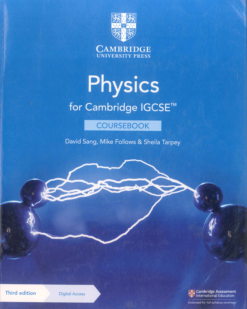 [Sách] Cambridge IGCSE Physics (Third Edition 2021) Coursebook with Answer Key by David Sang - Mike Follows - Sheila Tarpey - Sách giấy gáy xoắn