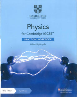 [Sách] Cambridge IGCSE Physics (Third Edition 2021) PRACTICAL Workbook With answer key by Gillian Nightingale - Sách giấy gáy xoắn