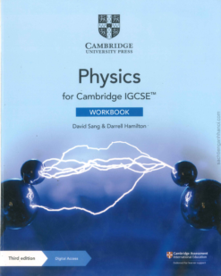[Sách] Cambridge IGCSE Physics (Third Edition 2021) Workbook with Answer Key by David Sang and Darrell Hamilton - Sách giấy gáy xoắn