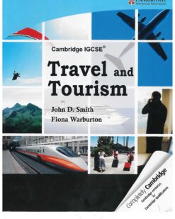 [Sách] Cambridge IGCSE Travel and Tourism 2012 by John D. Smith, Fiona Warburton - Sách giấy gáy xoắn