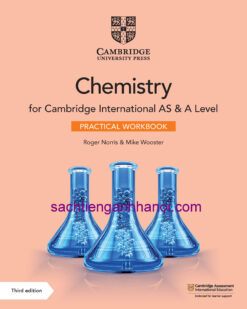 [Sách] Cambridge International AS & A Level Chemistry (third edition 2020) Practical – Sách giấy gáy xoắn