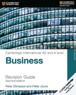 [Sách] Cambridge International AS and A Level Business Revision Guide (Second Edition) Peter Stimpson and Peter Joyce - Sách giấy gáy xoắn