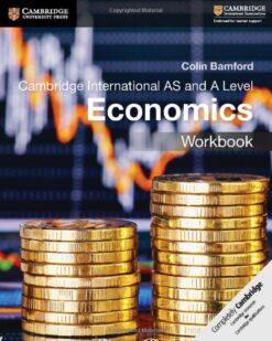 [Sách] Cambridge International AS and A Level Economics Workbook (by Colin Bamford) - Sách giấy gáy xoắn