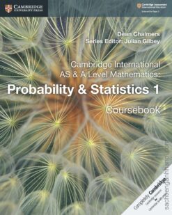 [Sách] Cambridge International AS and A Level Mathematics Probability & Statistics 1 Coursebook – Sách giấy gáy xoắn