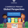 [Sách] Cambridge Primary Global Perspectives (1st Edition 2022) Learner's Skills Book Stage 5 - Sách giấy gáy xoắn
