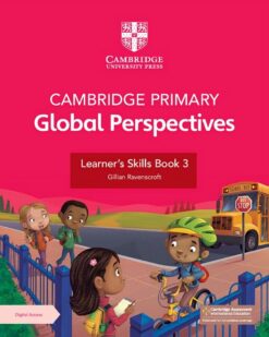 [Sách] Cambridge Primary Global Perspectives (2nd Edition 2024) Learner's Skills Book Stage 3 - Sách giấy gáy xoắn