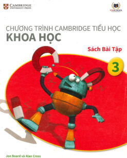 [Sách] Cambridge Science 3 Learner – Khoa học 3 Sách bài tập (Vinschool) song ngữ Anh Việt (1st Edition) - Sách giấy gáy xoắn