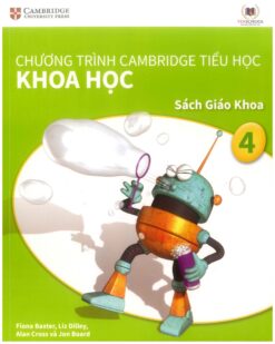 [Sách] Cambridge Science 4 Learner - Khoa học 4 Sách giáo khoa (Vinschool) song ngữ Anh Việt (1st Edition) - Sách giấy gáy xoắn