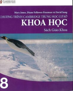 [Sách] Cambridge Science 8 Coursebook - Khoa học 8 Sách giáo khoa (Vinschool) song ngữ Anh Việt (1st Edition) - Sách giấy gáy xoắn
